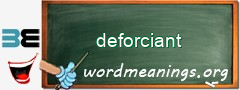 WordMeaning blackboard for deforciant